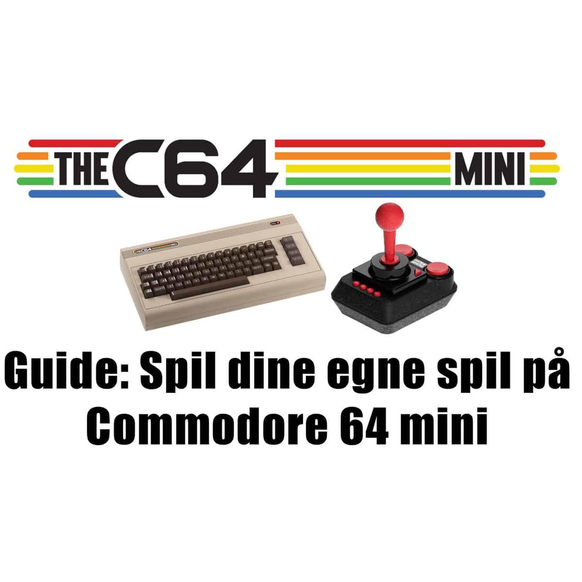 Guide: Spil dine egne spil på Commodore 64 mini