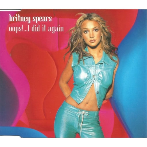 Britney Spears - Oops!...I Did It Again (CD, Single, 2000)