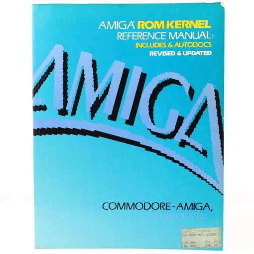 Amiga ROM Kernel Reference Manual: Includes & Autodocs