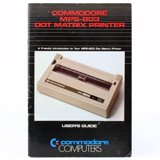Commodore MPS-803 Dot Matrix Printer – User’s Guide