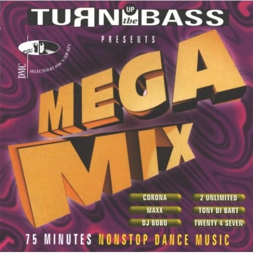 Turn Up The Bass - Mega Mix (CD, 1994)
