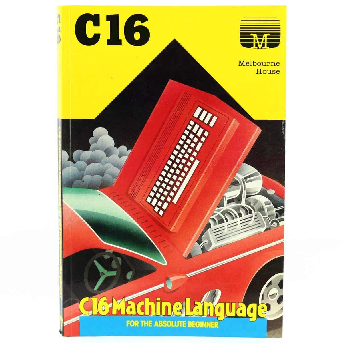 Absolute Machine Language C16 Machine Language for the Absolute Beginner - WTS Retro - Køb her